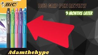 Bu3 grip pen review (9 months later)