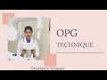 OPG TECHNIQUE || ORTHO PANTOMO GRAPHY || PANORAMIC RADIOGRAPHY