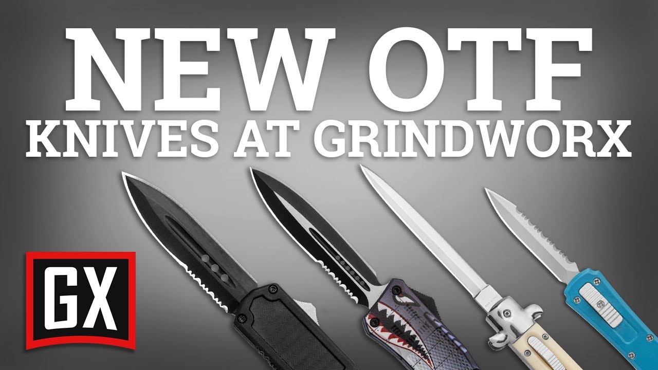 Best New OTF Knives At Grindworx (2021) - YouTube