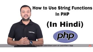 Basic String Function in PHP? | How to Use Basic String Function in PHP? Video in Hindi | LearnVern