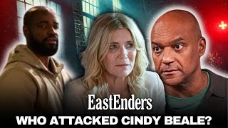 Who REALLY Attacked Cindy Beale? Explosive EastEnders Drama \u0026 Shocking Secrets REVEALED!