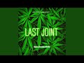 LAST JOINT
