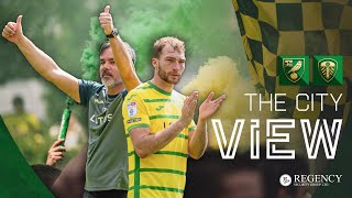 THE CITY VIEW | Norwich City v Leeds United | Sunday, May 12