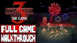 STRANGER THINGS 3 Gameplay Walkthrough Part 1 FULL GAME - No Commentary #StrangerThinsSeason3