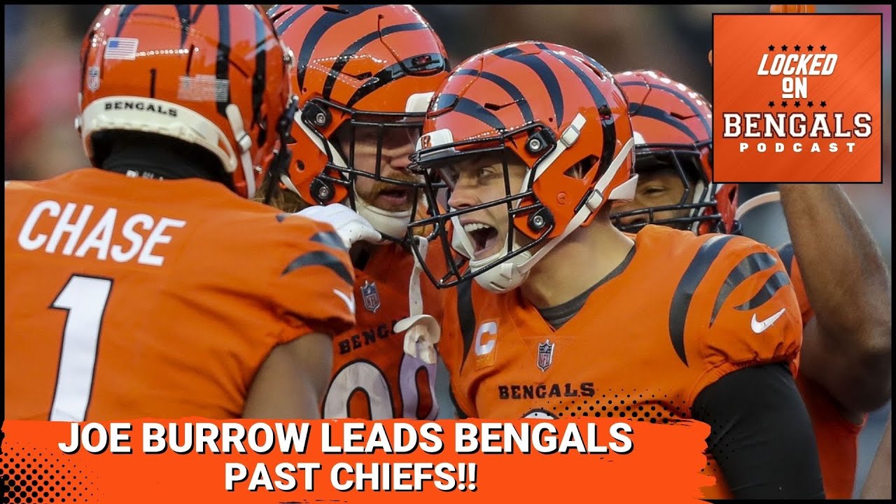 Cincinnati Bengals Beat Kansas City Chiefs 27-24 | Instant Reaction ...