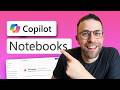 How to USE Copilot Notebooks: Tutorial