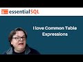 Why You Should Love Common Table Expressions (CTE's) | Essential SQL