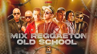 Mix REGGAETON RETRO (Old School - viejito) Daddy Yankee, Wisin y Yandel, Don Oma