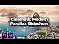 Cinematic Modern Parallax Slideshow - Premiere Pro Slideshow - Free After Effects Templates