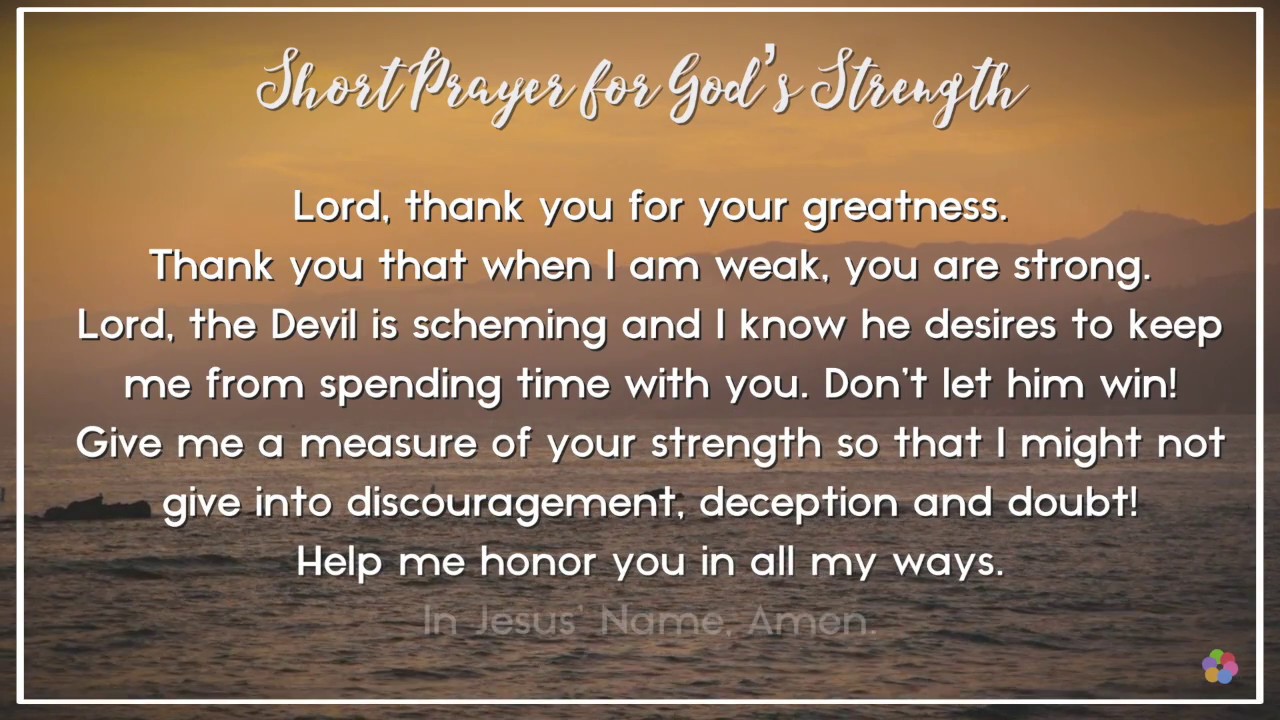 Short Prayer For God’s Strength - YouTube