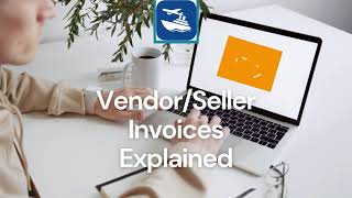 Vendor Invoices Explained SKN Version