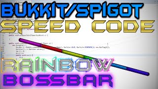 [Minecraft Bukkit/Spigot] 1.9 Rainbow Bossbar Speed Code