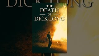 The Death of Dick Long