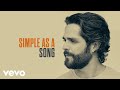 Thomas Rhett - Simple As A Song (Lyric Video)