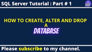 Master SQL Databases: Create, Alter, Drop, and Use Databases | Full SQL Tutorial