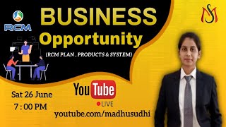 Business Opportunity Meeting  | #RCM Webinar by MADHU SUDHI