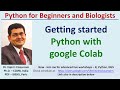 Python basics : Getting started  I Python  Lecture 1 #python #googlecolab