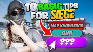 Top 10 Tips for Beginners in RAINBOW SIX SIEGE