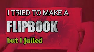 How to make a flipbook/I tried to make a flipbook of avengers...this is what happened/ironman/hulk