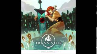 Transistor OST | 16 | Sandbox