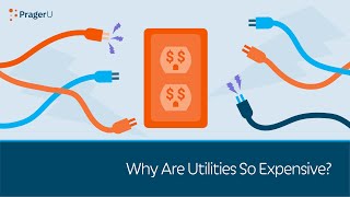 Why Are Utilities So Expensive? | 5 Minute Video