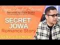 SECRET JOWA | SHEENA | PAPA DUDUT STORIES