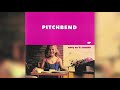 pitchbend feat tal gordon between the lines פיצ בנד