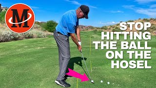Stop Hitting The Ball On The Hosel / Ask Mike