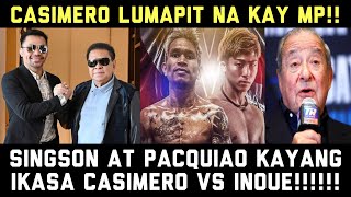 Nagsalita na! Chavit Singson at Pacquiao Kayang Ikasa Casimero vs Inoue! Casimero Balik Kay MP!