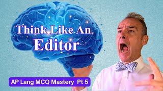 Master the AP Lang Writing MCQ | Revision & Editing Hacks (Part 5)