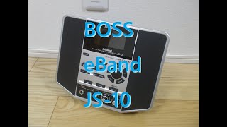 BOSS eBand JS-10 試奏レビュー。SOUND DEMO Review