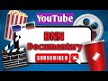 Explore with BNN Documentary: Your Gateway to Adventure!