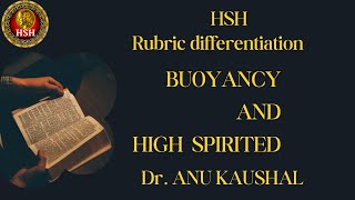 RUBRIC DIFFERENCEATION  -  Buoyancy And High spirited - Dr. Anu Kaushal @hsh_homeopathy