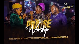 Adeyinka Alaseyori ft DOTVOCALZ, OGHENETEGA | Day 11 of 21 Days Covenant Praise and Worship