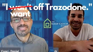 Starting the process of coming off Trazodone (Talking insomnia #91)