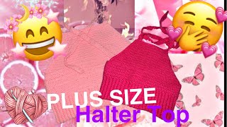 *PLUS SIZE HALTER TOP* Beginner friendly EASY tutorial !!!!