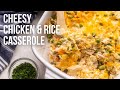 Cheesy Chicken and Rice Casserole l The Recipe Rebel