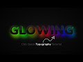 CSS Glowing Text Typography Effects | Quick CSS Tips & Tricks