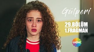 Gülperi 29. Bölüm 1. Fragman