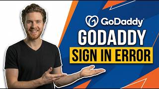 Fix GoDaddy Sign In Error (Easy Login Fix Guide)
