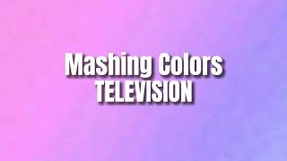 Mashing Colors Television logo Package (1997-Present) (RECREATED) Normal Fanfare Reupload