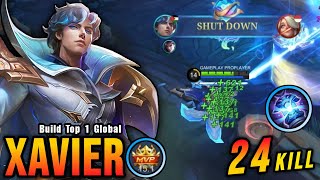 24 Kills!! New One Shot Build Xavier Insane LifeSteal - Build Top 1 Global Xavier ~ MLBB