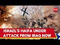 Iran's Proxies From Iraq Fire Drones At Haifa After Hezbollah's Deadly Strike On IDF Base | Watch