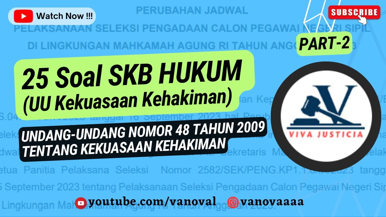 PART 2 - BELAJAR SKB HUKUM (UNDANG-UNDANG NOMOR 48 TAHUN 2009 TENTANG ...