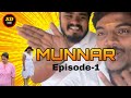 Tamil vlogs | Munnar Epi-1 | SD vlogs | Tamil Tourism