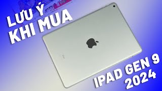 iPad Gen 9 Giảm Kịch Sàn Nhưng Hãy Lưu Ý Những Điều Này Trước Khi Mua!