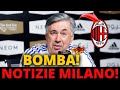 🚨😱 BOMBA DELL'ULTIMO MINUTO! APPENA CONFERMATO! QUASI NON CI CREDO! ULTIME NOTIZIE DEL MILAN