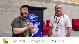 Ko Maui Hangarau - Porirua