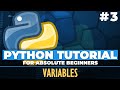 Python tutorial for ABSOLUTE Beginners! Variables - Episode 3