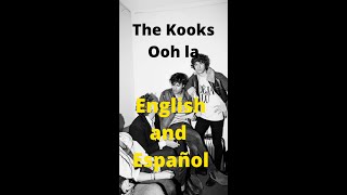 The Kooks | Ooh la | English / Español | Vertical video